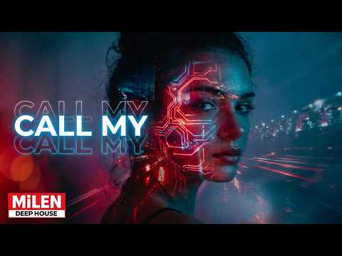 The Ultimate Deep House 2026 - Call My Name (Original Mix)