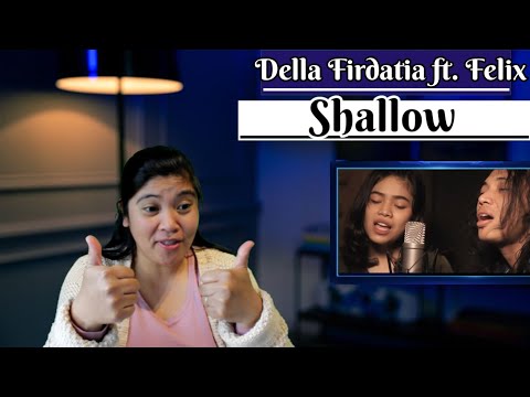Della Firdatia ft. Felix - SHALLOW (cover) #felix #dellafirdatia