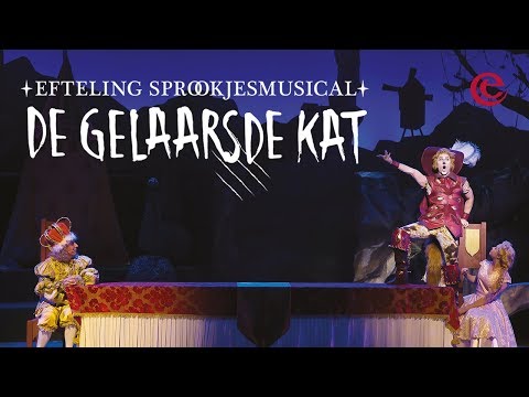 Efteling Musical: De gelaarsde Kat - Efteling Theater