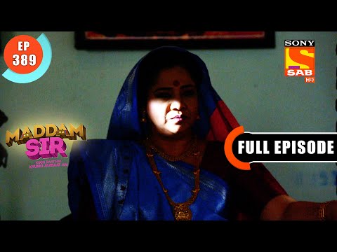 Will Karishma's Plan Work? - Maddam Sir - Ep 389 - Full Episode - 4 Jan 2022