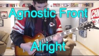 Agnostic Front - Alright (Guitar Tab + Cover)