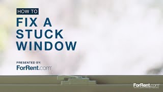 How To Fix A Stuck Window