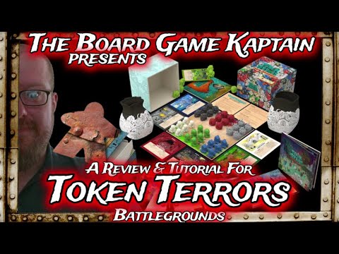 The Board Game Kaptain's Review & Tutorial for Token Terrors: Battlegrounds