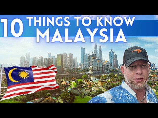 Travel vlog - Malaysia Travel Guide: Things To Know Before Visiting in 2025