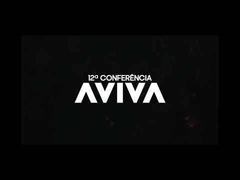 12º CONFERÊNCIA AVIVA |  SERVIR E AMAR |  Pr Genésio Neto