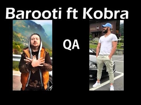 Barooti ft Kobra - Qa  (Audio)