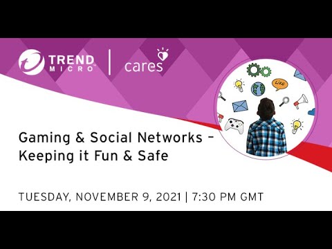 Webinar Europe: Gaming and Social, Keeping it Safe and Fun