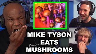 MIKE TYSON TAKES MUSHROOMS ON IMPAULSIVE!