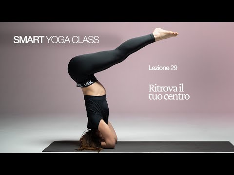 Smart Yoga Class - Lezione 29