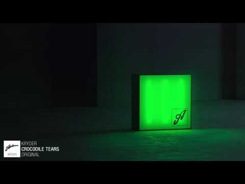 Kryder - Crocodile Tears (Original)