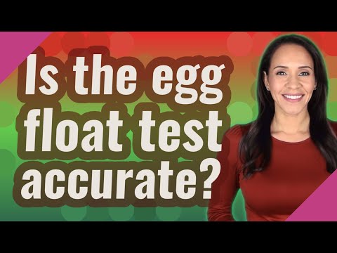 Is the egg float test accurate?