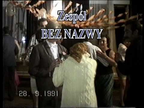 Zespół Bez Nazwy 1991 rok - mix 2