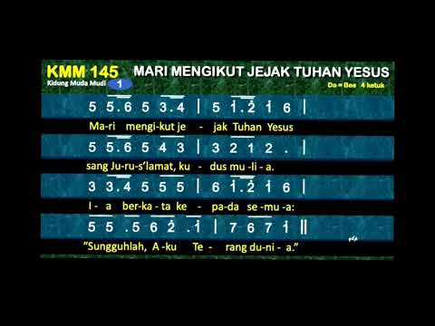KMM 145 MARI MENGIKUT JEJAK TUHAN YESUS