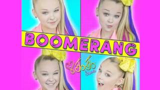 Jojo Siwa- Boomerang (Full Song)