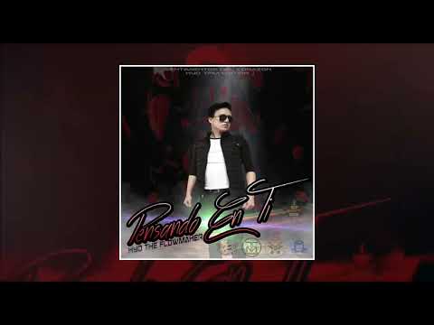 Kyo The FlowMaker - Pensando En Ti [SentimientosDelCorazonKyoTFMEdition] ©2022©