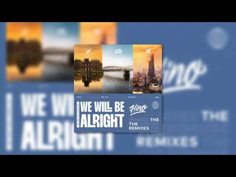 D.A x Haohinh x Double Noize - We Will Be Alright (Hino Remix)