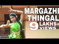 MRGAZHI THINGAL Semiclassical Dance Padma Shalini