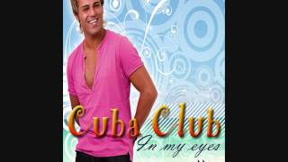 Cuba Club - In My Eyes