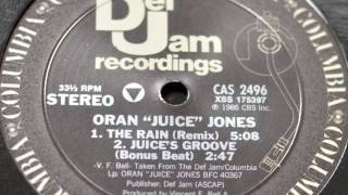 Oran &quot;Juice&quot; Jones - The Rain (Remix) 1986