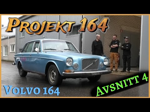 Projekt 164 - Avsnitt 4 ( Volvo 164 - 1973 )