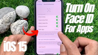 How to Turn On Face ID for Apps on iPhone iOS 15