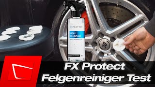FX Protect Flugrostentferner und Felgenreiniger im Test - kein Gemüffel! Und Verlgeich zu HDR