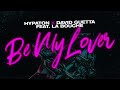 Hypaton X David Guetta Feat La Bouche Be My Lover 2023 Mix Extended Mix