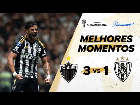 ATLÉTICO MINEIRO 3 X 1 INDEPENDIENTE DEL VALLE - CONMEBOL SUDAMERICANA 2025 | Paramount Plus Brasil