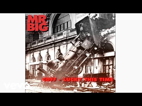 CDFF-Lucky This Time - Mr. Big