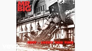 Download lagu Mr. Big - CDFF - Lucky This Time mp3 Download lagu Mr. Big - CDFF - Lucky This Time mp3