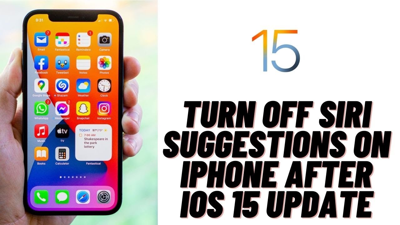 How to Turn OFF Siri Suggestions on iPhone after iOS 15 Update