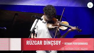 RÜZGAR DİNÇSOY . ÇUKUROVA MÜZİK AKADEMİ 2026 KEMAN PERFORMANSI