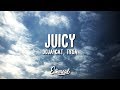 Doja Cat & Tyga - Juicy (Lyrics) Doja Cat & Tyga - Juicy (Lyrics)