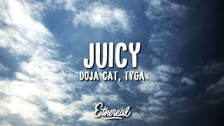 Doja Cat & Tyga - Juicy (Lyrics) Doja Cat & Tyga - Juicy (Lyrics)