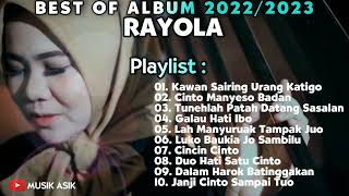 Download lagu RAYOLA CINTO MANYESO BADAN FULL ALBUM TERBARU 2022... mp3
