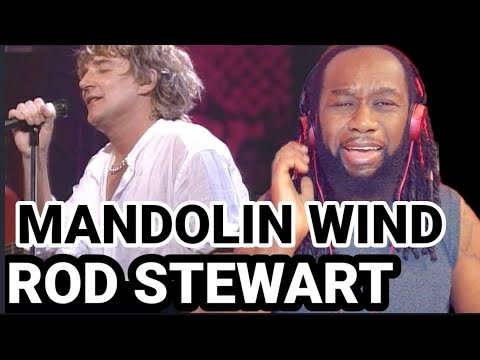 His voice makes me tingle! ROD STEWART Ft RONNIE WOOD - Mandolin wind Unplugged REACTION