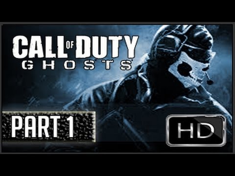 Call of Duty: Ghosts - Walkthrough part 1 Let's play 'Ghosts Playthrough' Full Game - Gameplay (PS4/XBOX/PC/PS3/XBOX360)