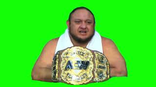Samoa Joe "everybody starts fights around here but nobody starts a fight with me" green screen