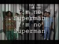 i'm no superman 2 karaoke.wmv 