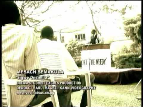 Sigwe Onsimila (Official Video) - Mesach Semakula