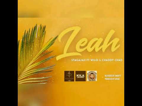 Leah (2025) - Stagajah feat Wilo & Chaddy Chad 