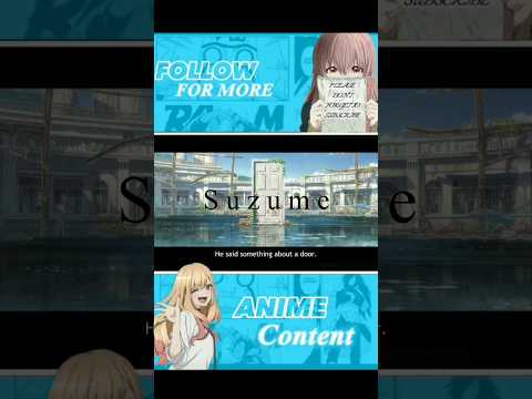 Suzume Trailer #1 (2023)#Suzume#Crunchyroll #ZeroTwolife #shorts