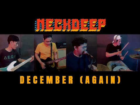 Neck Deep - December (Again) Band Cover