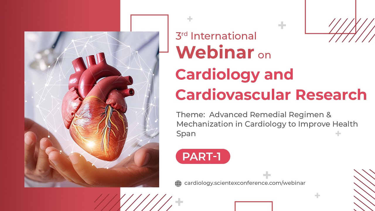 3rd International Webinar on Cardiology and Cardiovascular Research