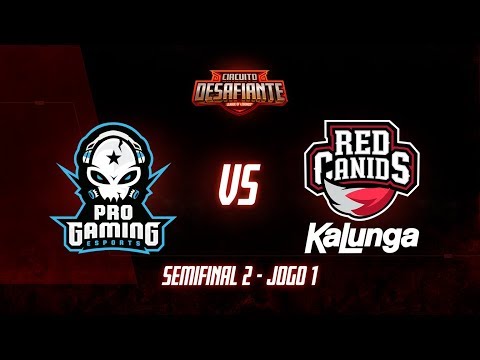 Circuito Desafiante 2019: 2ª Etapa - Semifinal 2 | ProGaming Esports x RED Kalunga (Jogo 1)