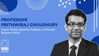Prithwiraj Choudhury - The Future of Remote Working: Working from Anywhere?