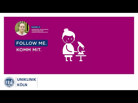 Follow Me: Ausbildung Medizinische Technologen für Laboratoriumsanalytik (MTL) I Uniklinik Köln