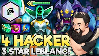 4 Hacker - 3 Star LeBlanc Carry!! | TFT Monsters Attack | Teamfight Tactics