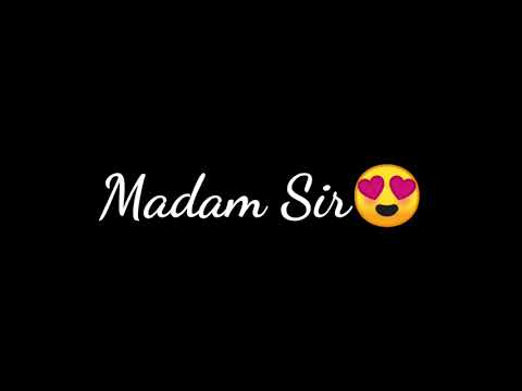 Madam Sir madam Anthe dialogue❤️black screen status