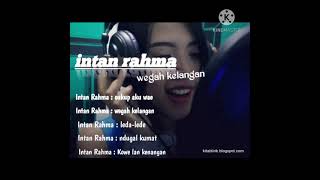 Download lagu intan Rahma full album ,wegah kelangan ,,? mp3 Download lagu intan Rahma full album ,wegah kelangan ,,? mp3
